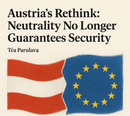 Austria’s Rethink: Neutrality No Longer Guarantees Security